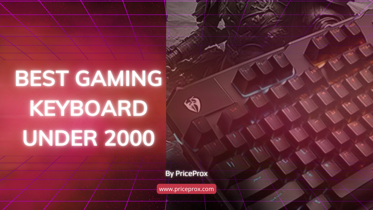 best gaming keyboard under 2000
